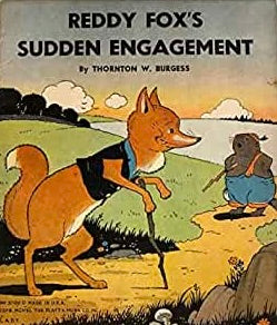 Reddy Fox's Sudden Engagement - 3700D