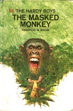 The Hardy Boys #51: The Masked Monkey