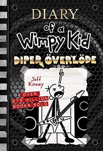 Diper Överlöde (Diary of a Wimpy Kid Book 17) (Diary of a Wimpy Kid #17)