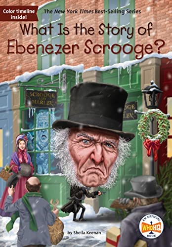 What Is the Story of Ebenzer Scrooge?