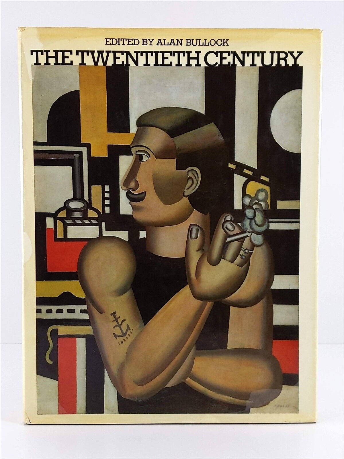 The Twentieth Century Edited by Alan Bullock