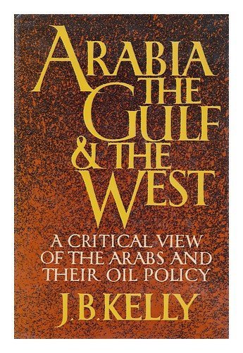 Arabia: The Gulf & The West