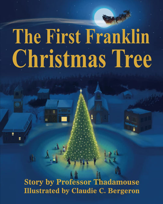 The First Franklin Christmas Tree