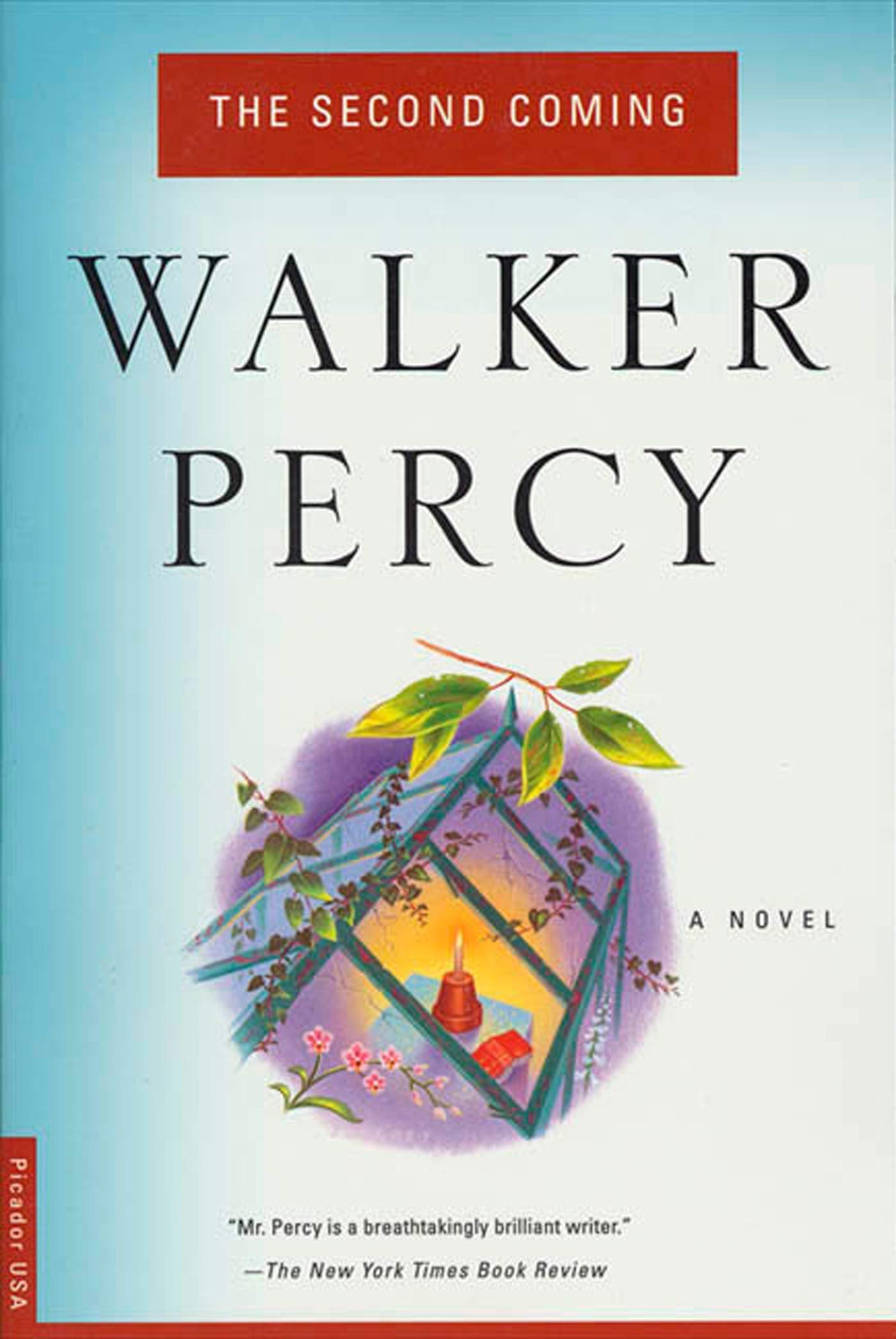 The Second Coming: A Novel by Walker Percy