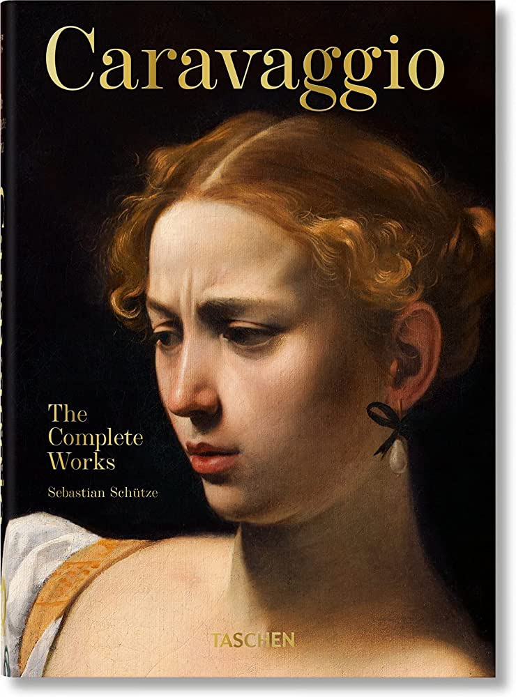 Caravaggio: The Complete Works. 40th Ed. (40th Edition)