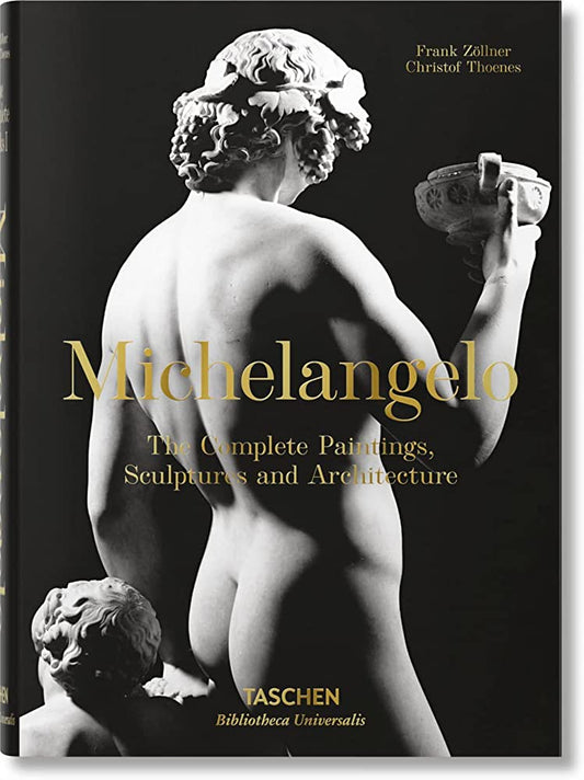 Michelangelo: the Complete Paintings, Sculptures and Arch