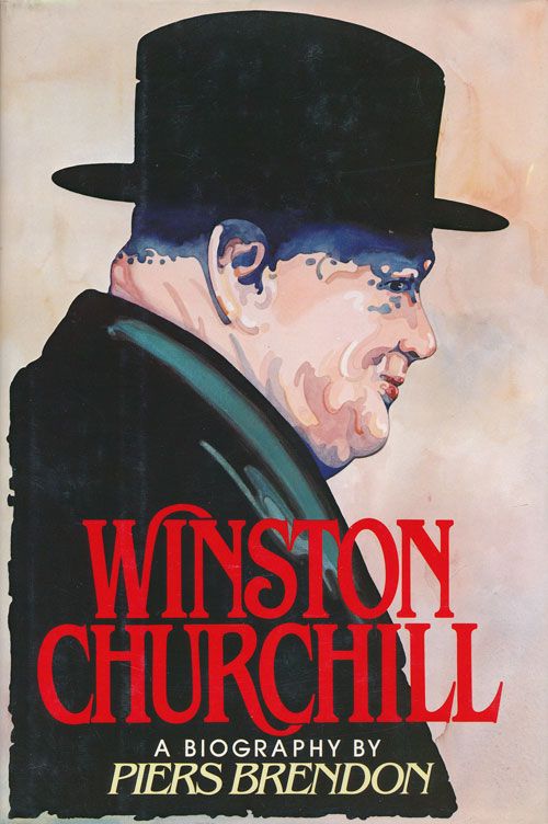 Winston Churchill: A Biography - First Edition