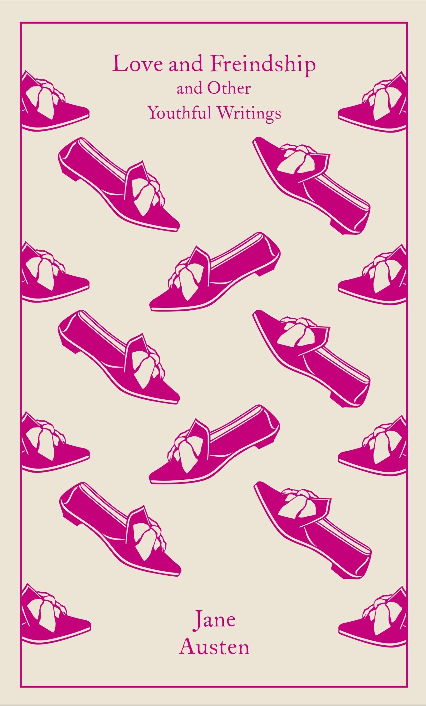 Love and Friendship: And Other Youthful Writings by Jane Austen, Christine Alexander, Coralie Bickford-Smith