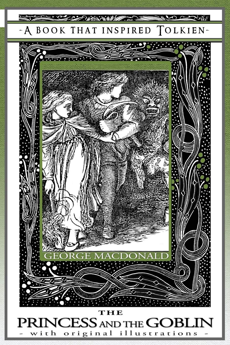 The Princess and the Goblin by George MacDonald