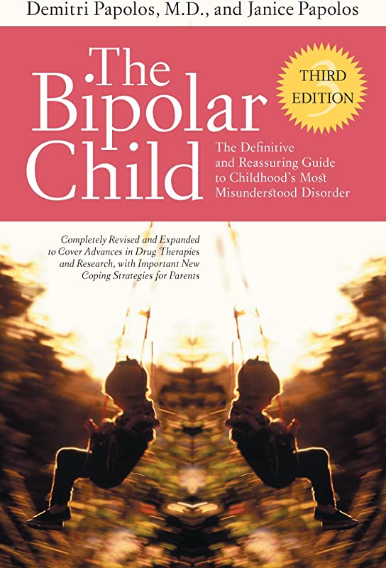 The Bipolar Child