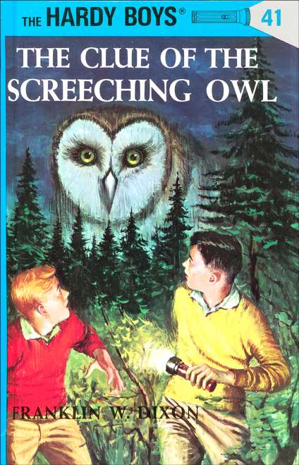 The Hardy Boys #41: The Clue of the Screeching Owl