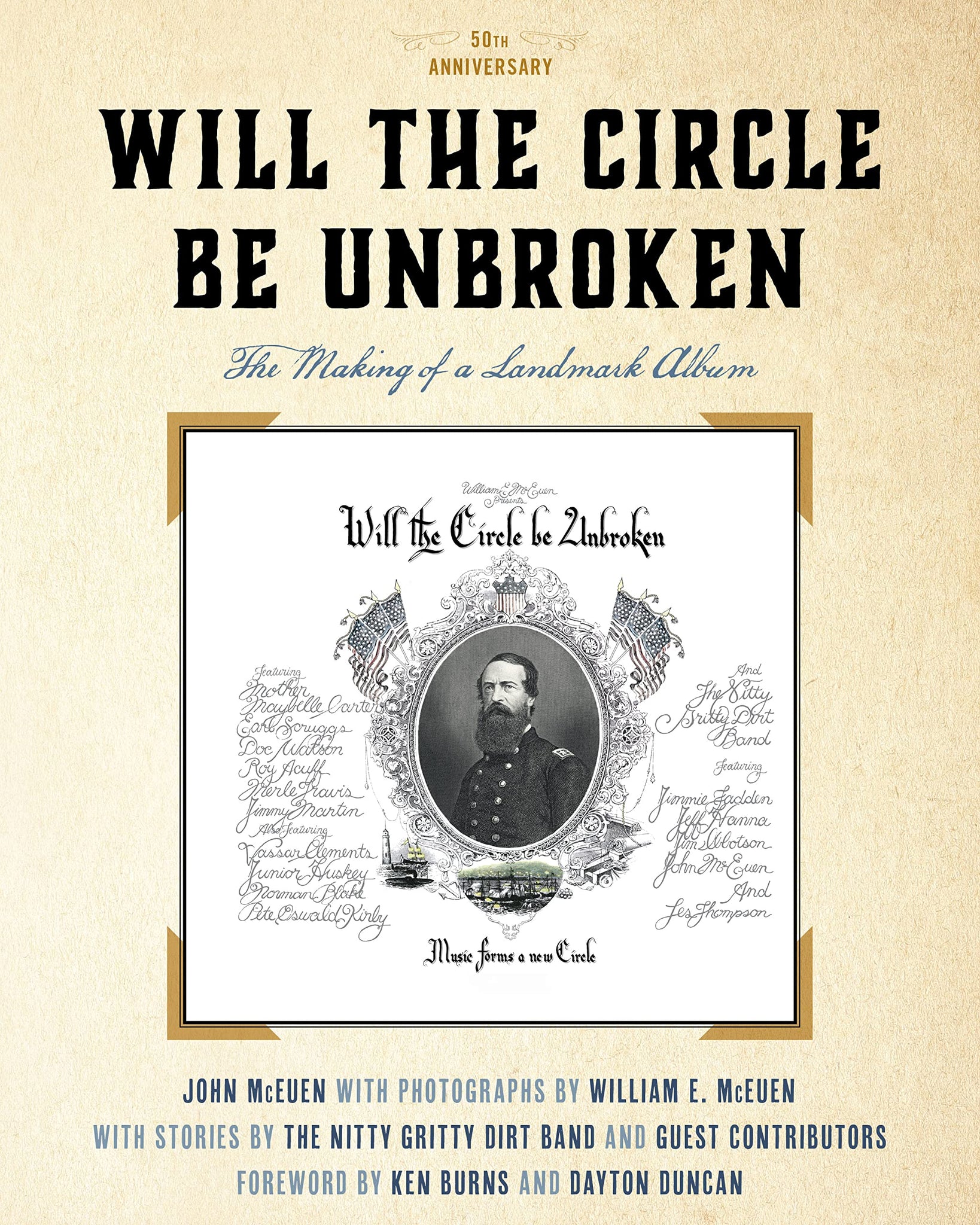 Will the Circle Be Unbroken (Exclusive Signed Copy): The Making of a Landmark Album, 50th Anniversary