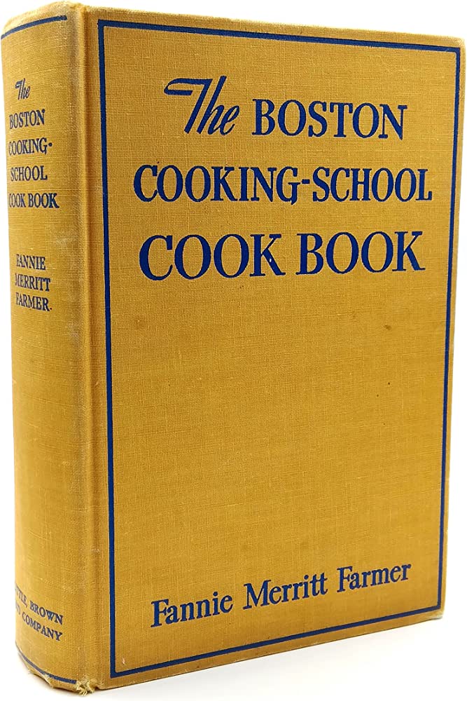 The Boston Cooking School Cookbook