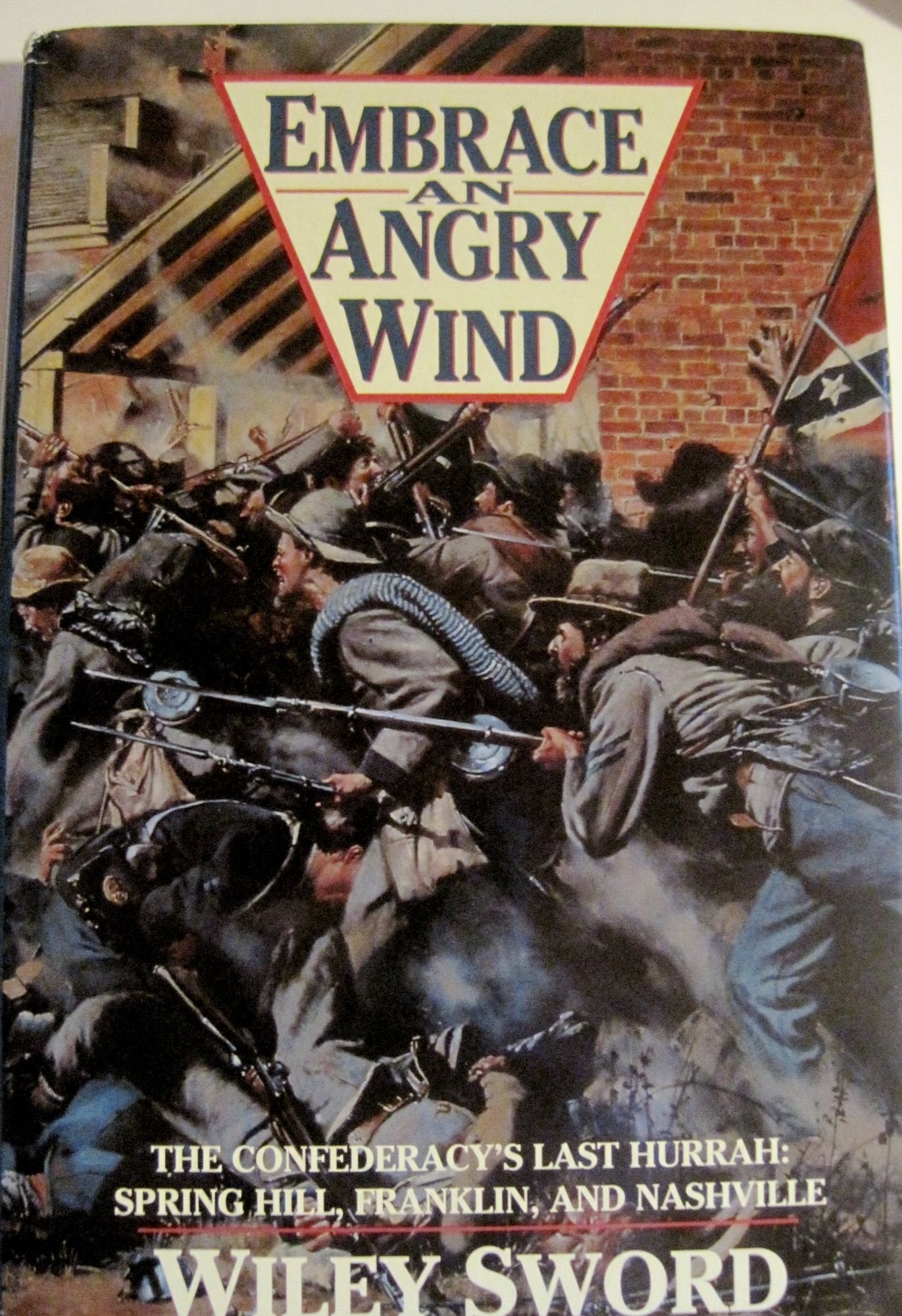 Embrace an Angry Wind