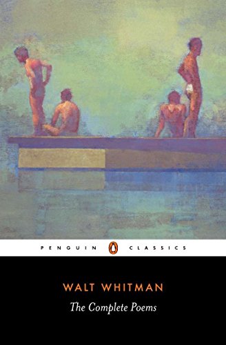 The Complete Poems (Penguin Classics) by Walt Whitman, Francis Murphy