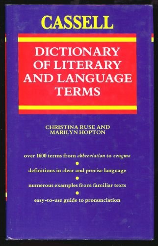 The Cassell Dictionary of Literary and Language Terms