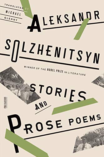 Aleksandr Solzhenitsyn - Stories and Prose Poems