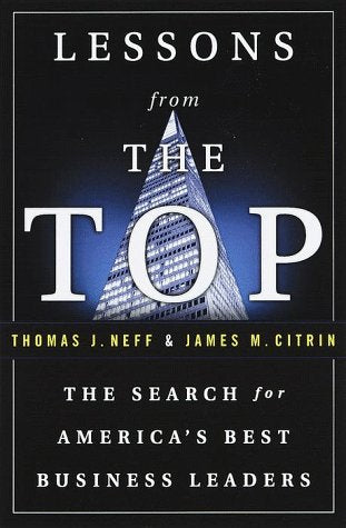 Lessons from the Top - The Search for America's Best Business Leaders