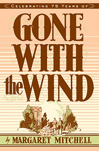 Gone With the Wind by Margaret Mitchell