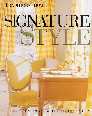 Signature Style - Creating Beautiful Interiors
