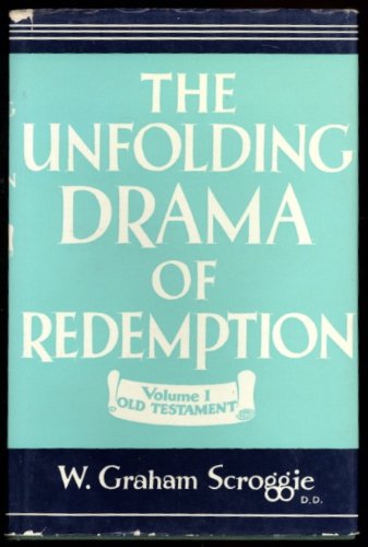 The Unfolding Drama of Redemption - 3 Volume set