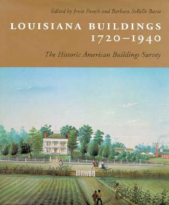 Louisiana Buildings 1720-1940