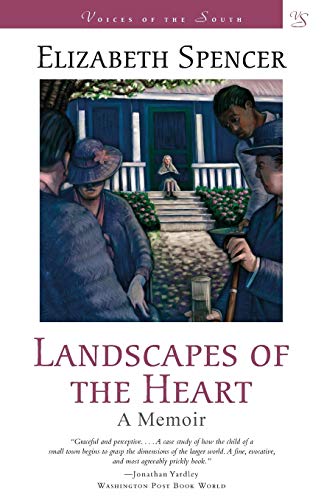 Landscapes of the Heart: A Memoir (Voices of the South)
