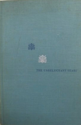 The Unreluctant Years