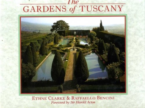 The Gardens of Tuscany