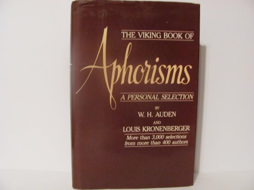 Aphorisms - A Personal Selection