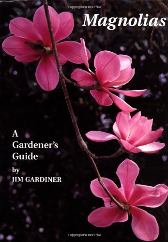 Magnolias - A Gardener's Guide