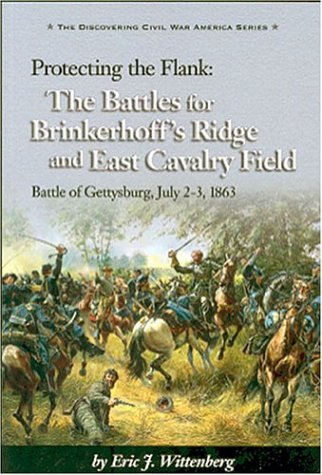 The Battles for Brinkerhoff's Ridge and East Cavalry Field