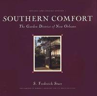 Southern Comfort: The Garden District of New Orleans, 1800-1900