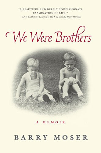 We Were Brothers - Signed 1st Edition