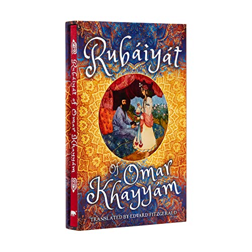 The Rubáiyát of Omar Khayyám
