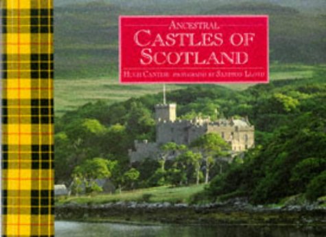 Ancestral Castles of Scotland