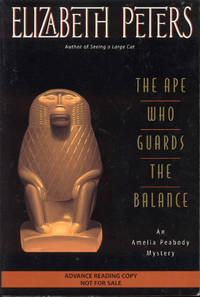 The Ape Who Guards the Balance (Amelia Peabody Mysteries)