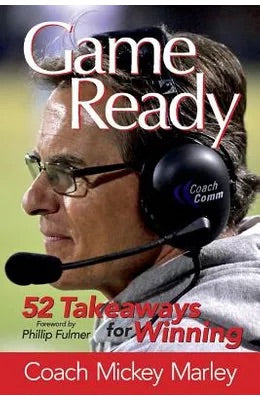 Game Ready - 52 Takeaways for Winning