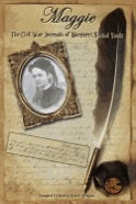 Maggie - The Civil War Journals of Margaret Nichol Vault
