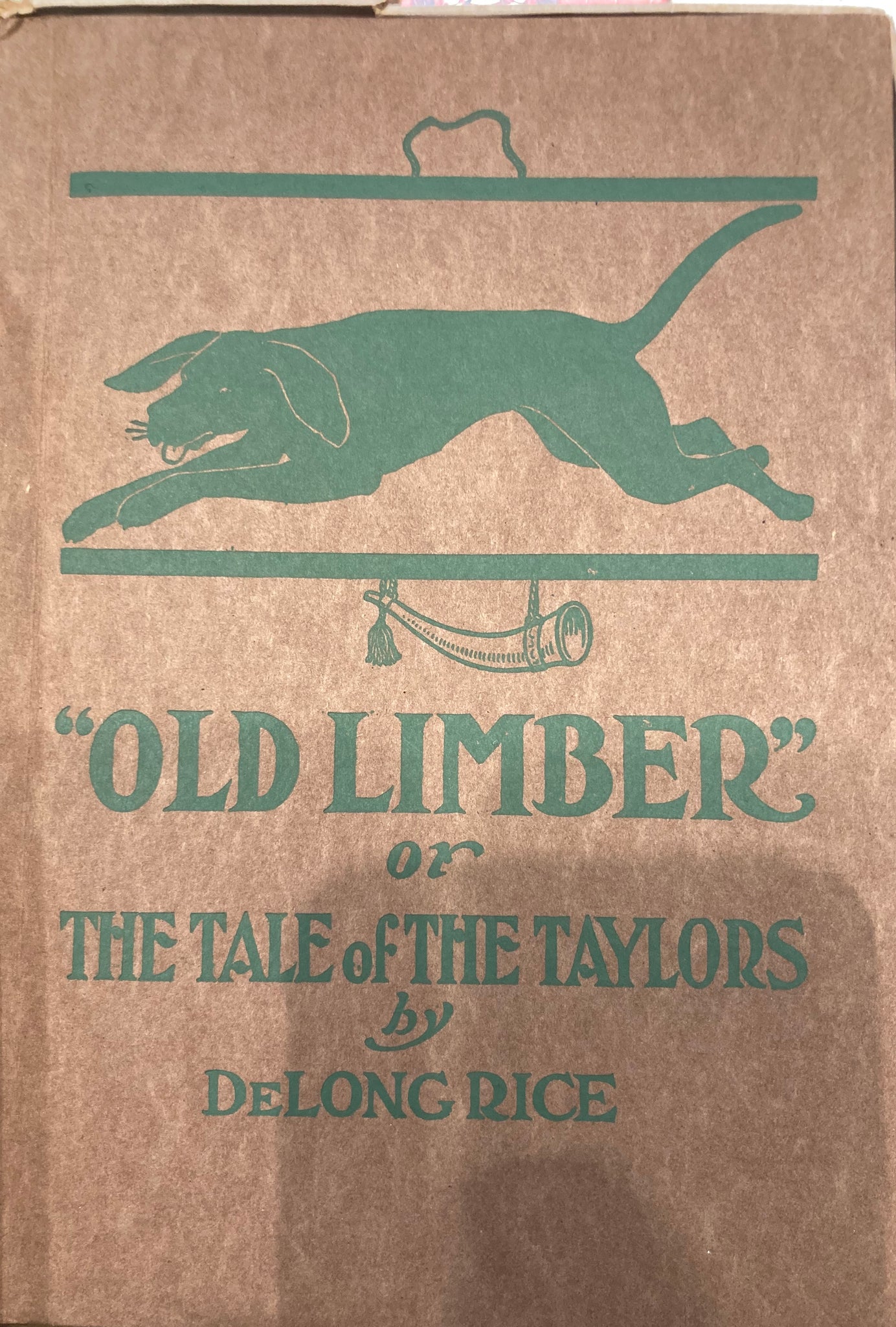 "Old Limber" or the Tale of the Taylors