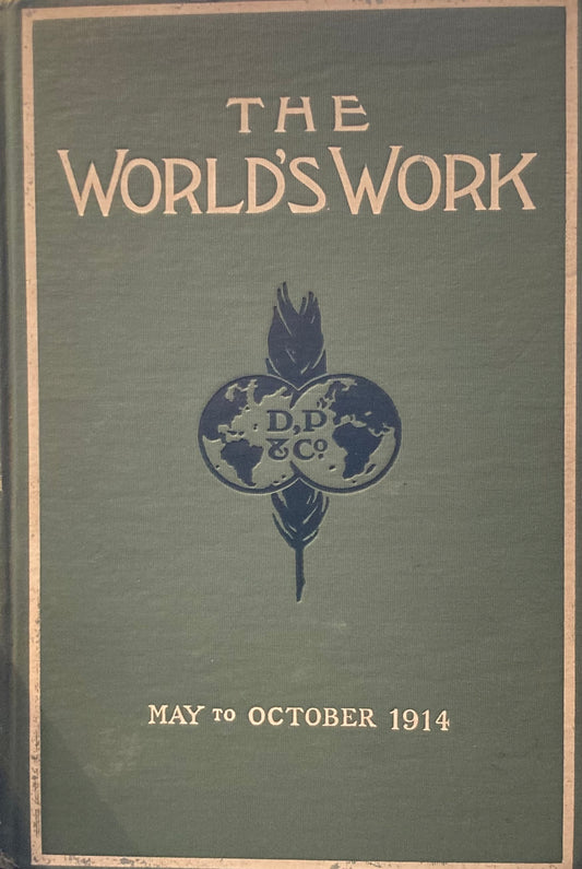 The World's Work - May to October, 1914