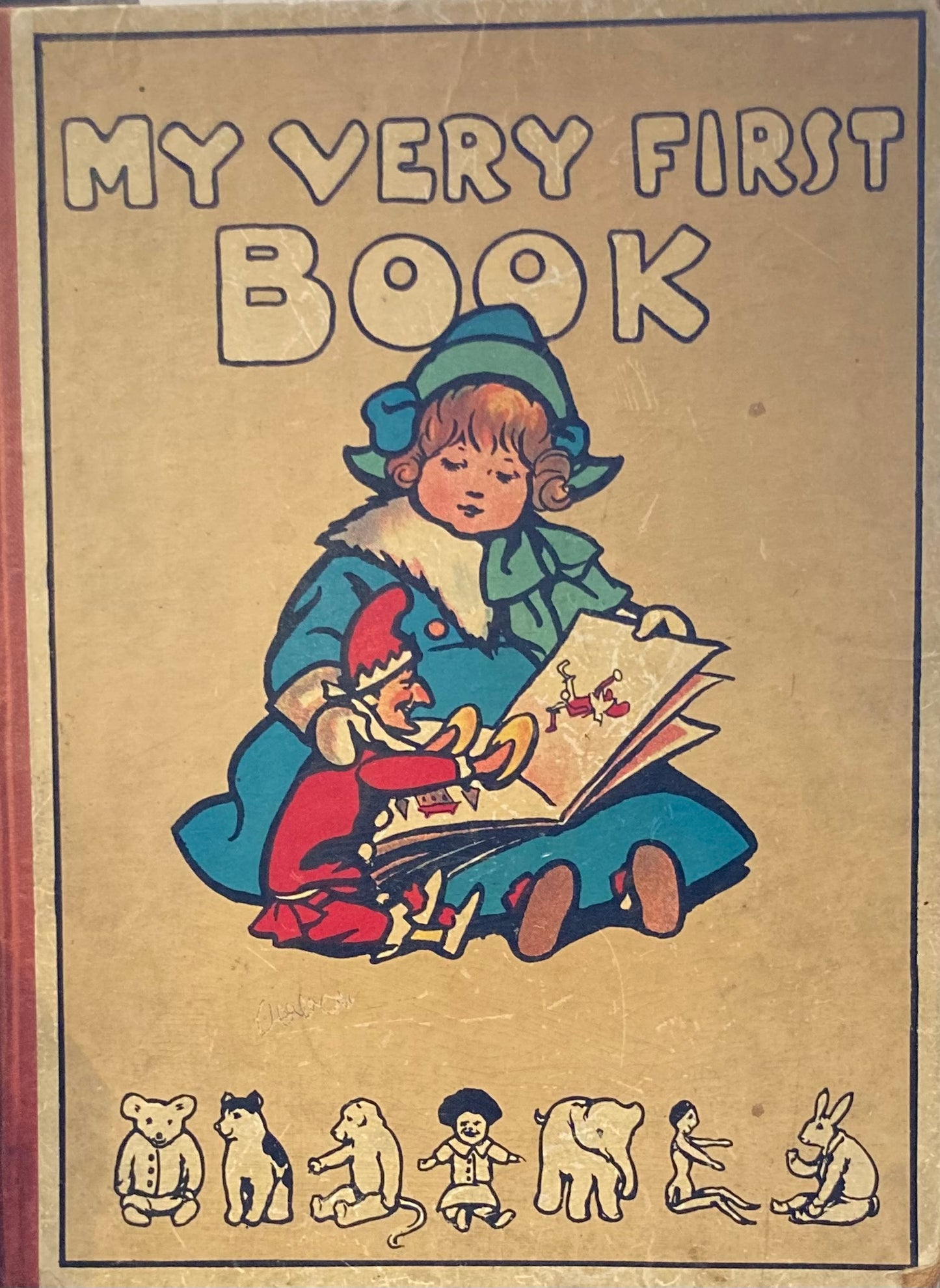 My Very First Book - A Picture Alphabet Book for Little Folks
