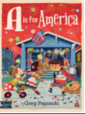 A Is for America (Alphabet Primers) by Greg Paprocki