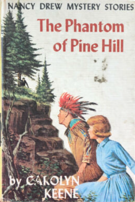 Nancy Drew Mystery Stories #42: The Phantom of Pine Hill
