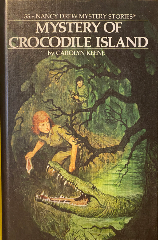 Nancy Drew Mystery Stories #55: Mystery of the Crocodile Island
