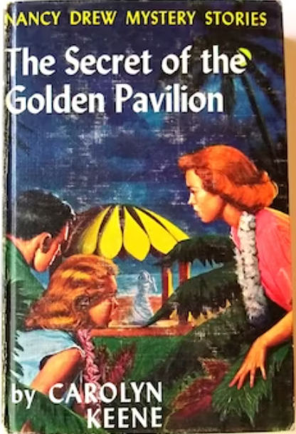 Nancy Drew Mystery Stories #36: The Secret of the Golden Pavilion