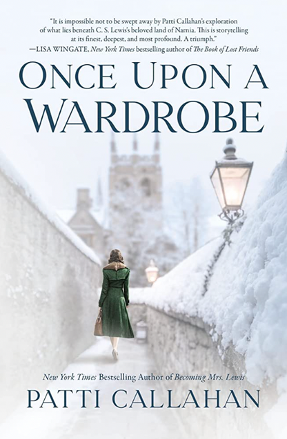 Once Upon a Wardrobe by Patti Callahan