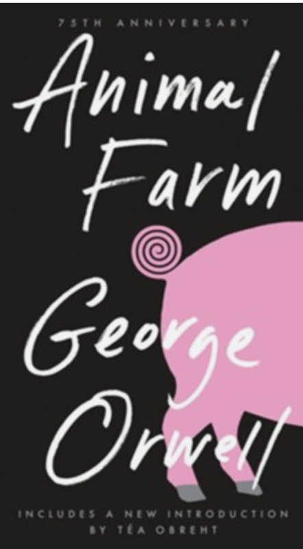 Animal Farm: A Fairy Story