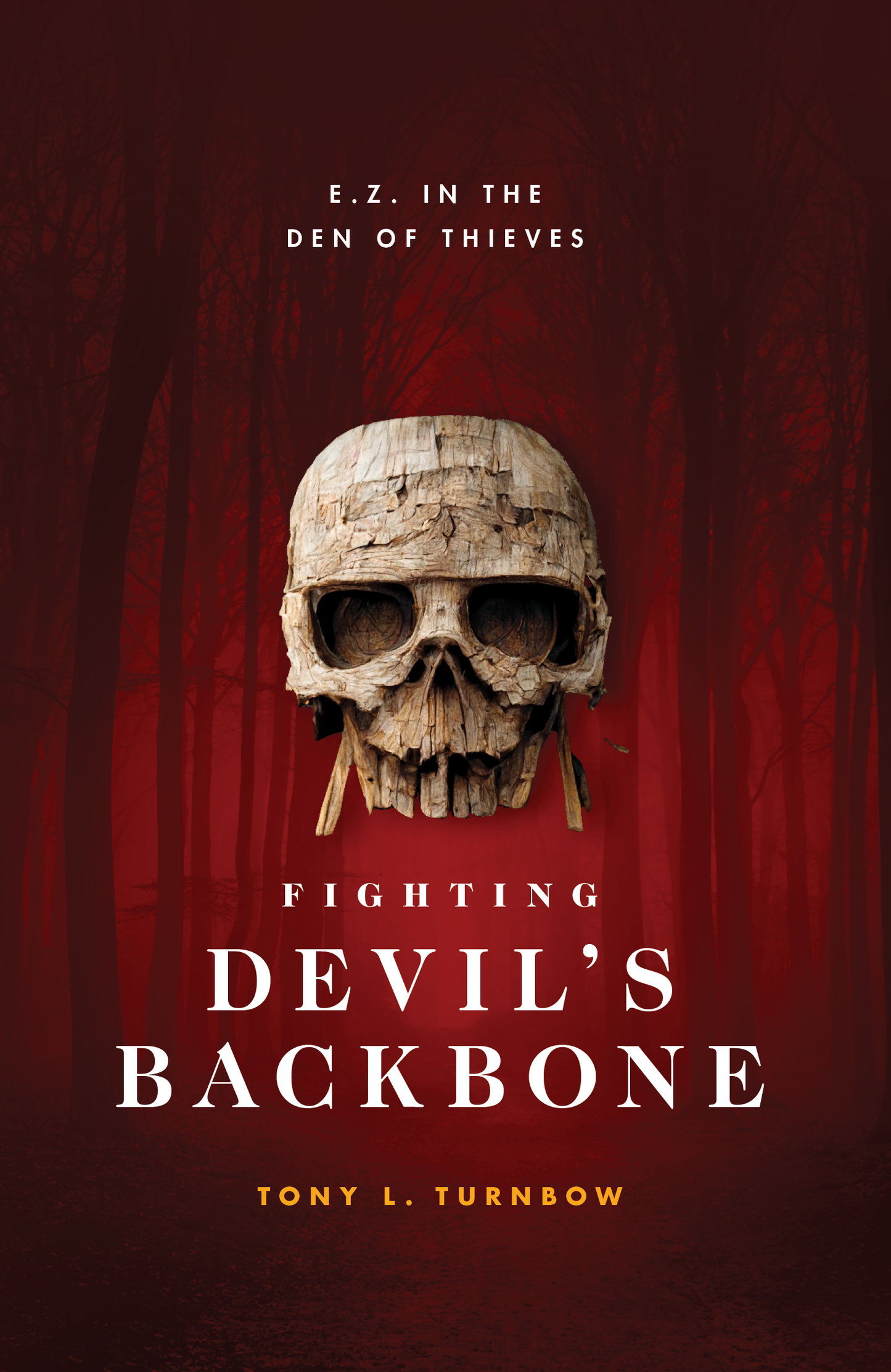 E. Z. in the Den of Thieves