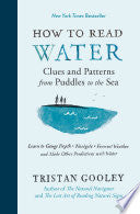 How to Read Water